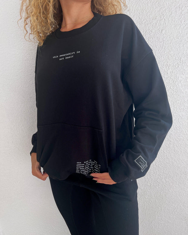 Not Basic Sweatshirt - Fashionist